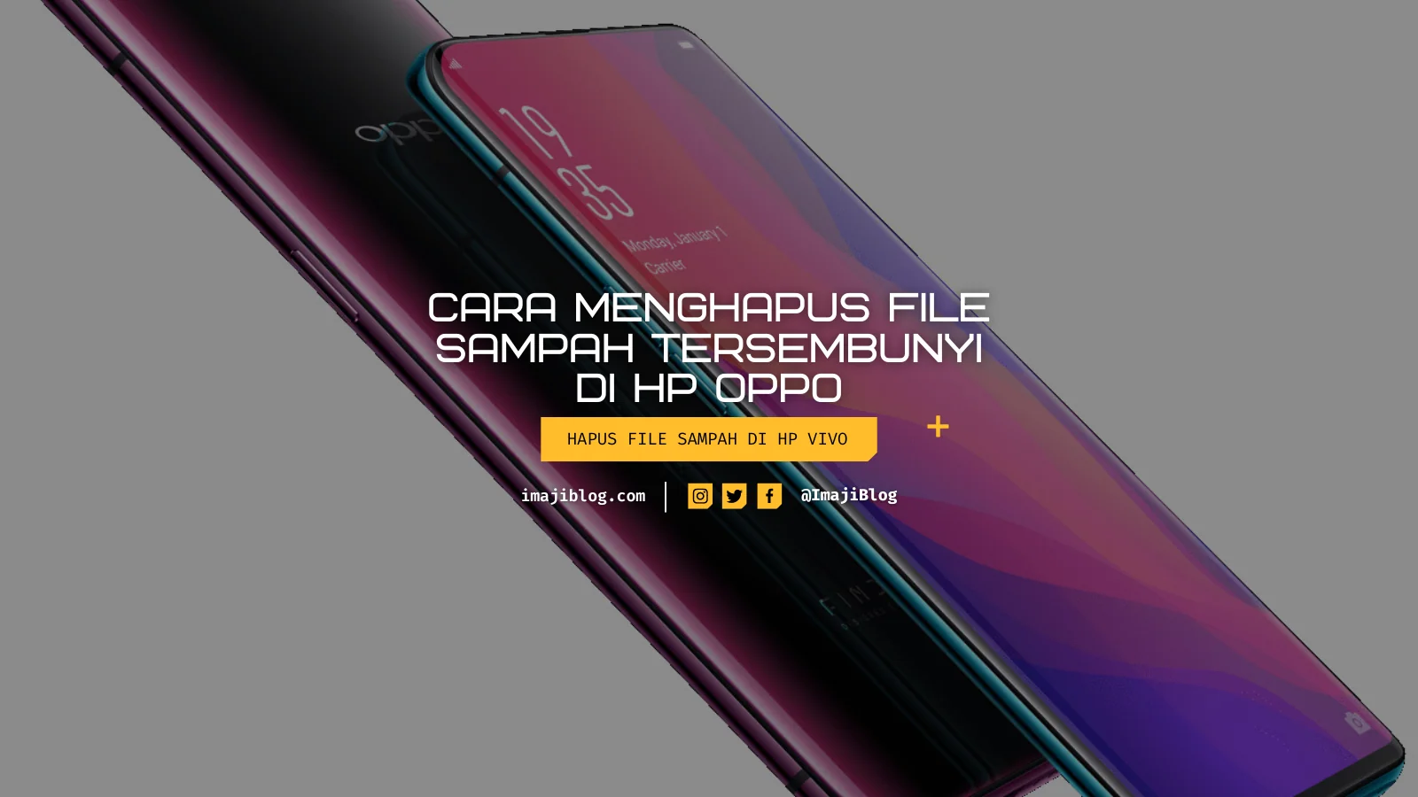 3 Cara Menghapus File Sampah Tersembunyi Di HP Oppo